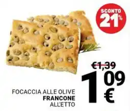 Supermercati Gulliver Focaccia alle olive Francone offerta