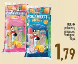 Ciro Amodio DOLFIN polaretti/ghiaccioli offerta