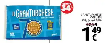 Supermercati Gulliver IL GRANTURCHESE offerta