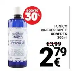 Supermercati Gulliver TONICO RINFRESCANTE ROBERTS offerta