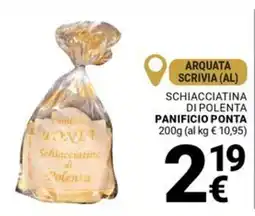 Supermercati Gulliver Schiacciatina di Polenta Panificio Ponta offerta
