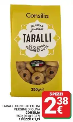 Supermercati Gulliver Taralli con olio extra vergine di oliva Consilia offerta