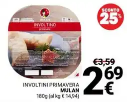 Supermercati Gulliver INVOLTINI PRIMAVERA MULAN offerta