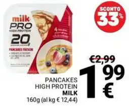 Supermercati Gulliver milk PRO HIGH PROTEIN PANCAKES FRESCI offerta