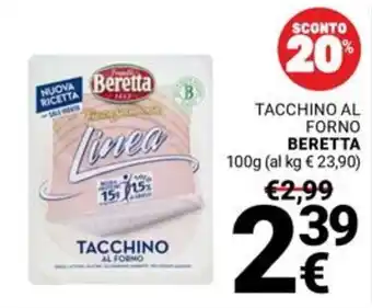 Supermercati Gulliver Tacchino al forno Beretta offerta