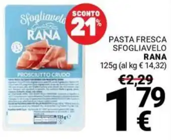 Supermercati Gulliver Pasta fresca sfogliavelo Rana offerta