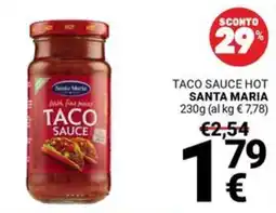 Supermercati Gulliver Taco Sauce Hot Santa Maria offerta