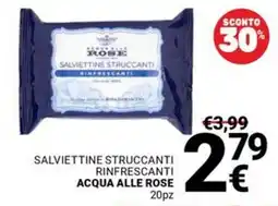 Supermercati Gulliver Salviettine struccanti rinfrescanti acqua alle rose offerta
