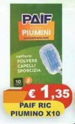 Magazzini del Risparmio PAIF PIUMINI offerta
