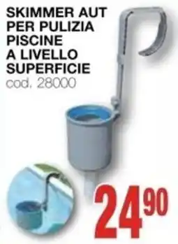 Mondo Brico SKIMMER AUT PER PULIZIA PISCINE A LIVELLO SUPERFICIE offerta