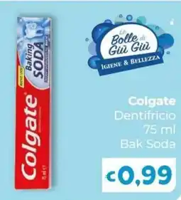 Le Bolle di Giù Giù Colgate Dentifricio Bak Soda offerta