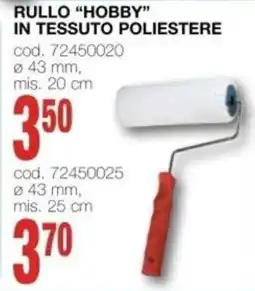 Mondo Brico RULLO "HOBBY" IN TESSUTO POLIESTERE offerta