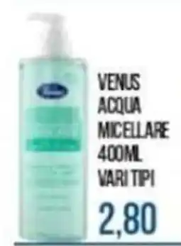 Beauty Si Venus acqua micellare offerta