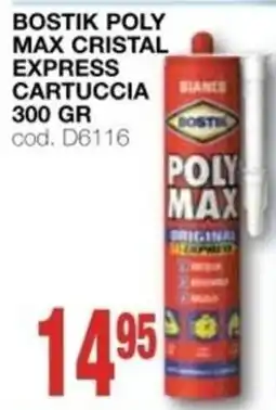 Mondo Brico BOSTIK POLY MAX CRISTAL EXPRESS offerta