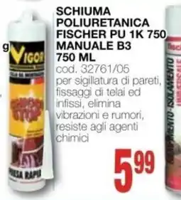 Mondo Brico Schiuma poliuretanica Fischer PU 1K 750 offerta