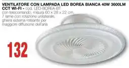 Mondo Brico VENTILATORE CON LAMPADA LED BOREA BIANCA offerta