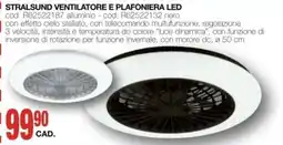 Mondo Brico STRALSUND VENTILATORE E PLAFONIERA LED offerta