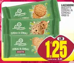 Vicino a te supermercati Lazzaroni Biscotti Cereali & Cereali offerta