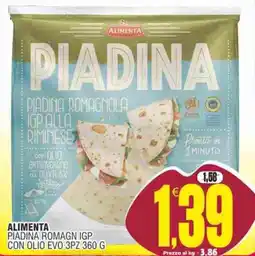 Vicino a te supermercati ALIMENTA PIADINA ROMAGNOLA IGP offerta