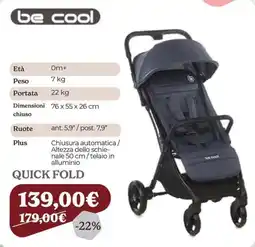 Iperbimbo be cool QUICK FOLD offerta