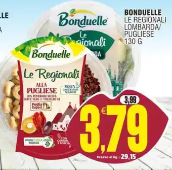 Vicino a te supermercati Bonduelle Le Regionali alla Pugliese offerta