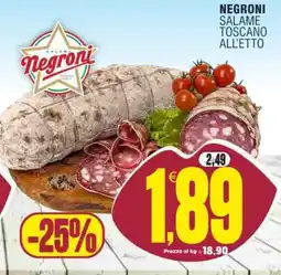 Vicino a te supermercati Negroni Salame Toscano offerta