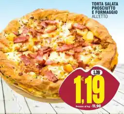 Vicino a te supermercati TORTA SALATA PROSCIUTTO E FORMAGGIO ALL'ETTO offerta