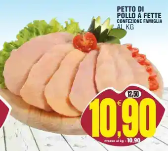 Vicino a te supermercati PETTO DI POLLO A FETTE offerta
