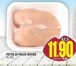 Vicino a te supermercati Petto di pollo intero offerta