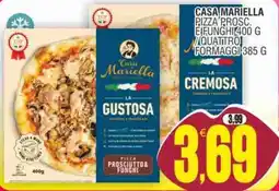 Vicino a te supermercati Casa Mariella Pizza Prosciutto & Funghi offerta