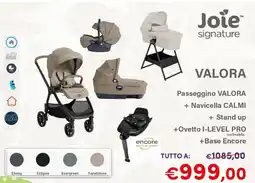 B di Bimbi Joie signature VALORA Passeggino + Navicella CALMI + Stand up +Ovetto I-LEVEL PRO +Base Encore offerta