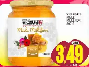 Vicino a te supermercati Vicinoate Miele Millefiori offerta