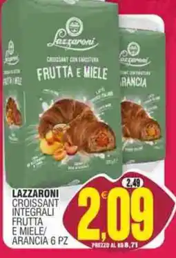 Vicino a te supermercati Lazzaroni Croissant Integrali Frutta E Miele offerta