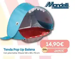 Iperbimbo Tenda Pop Up Balena Mandelli offerta