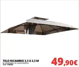 Brico Io TELO RICAMBIO 3,3 X 3,3 M offerta