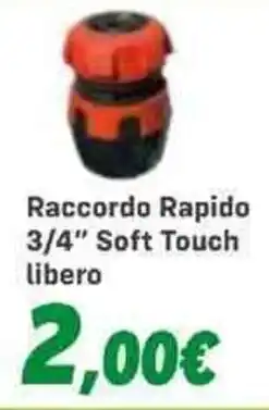 Orizzonte Raccordo Rapido 3/4" Soft Touch libero offerta