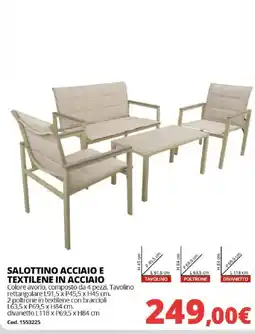 Brico Io SALOTTINO ACCIAIO E TEXTILENE IN ACCIAIO offerta