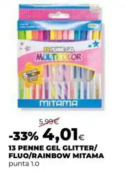 Extracoop 13 PENNE GEL GLITTER/FLUO/RAINBOW MITAMA offerta