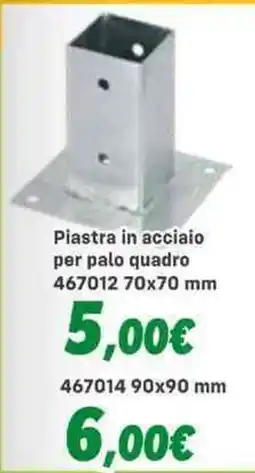 Orizzonte Piastra in acciaio per palo quadro offerta