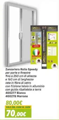Orizzonte Zanzariera Rullo Speedy offerta