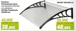 Orizzonte Pensilina Policarbonato pieno con braccetti rinforzati con plexiglass offerta