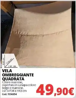 Brico Io VELA OMBREGGIANTE QUADRATA offerta