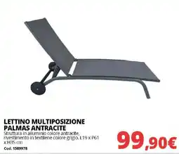 Brico Io LETTINO MULTIPOSIZIONE PALMAS ANTRACITE offerta