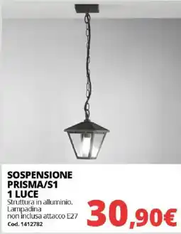 Brico Io SOSPENSIONE PRISMA/S1 offerta