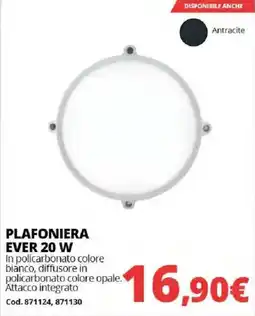Brico Io PLAFONIERA EVER 20 W offerta