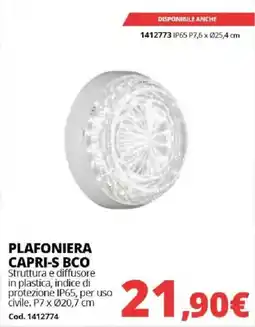 Brico Io PLAFONIERA CAPRI-S BCO offerta