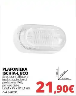 Brico Io PLAFONIERA ISCHIA-L BCO offerta