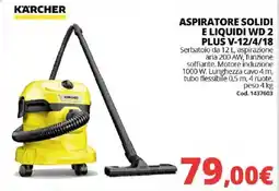 Brico Io KARCHER ASPIRATORE SOLIDI E LIQUIDI WD 2 PLUS V-12/4/18 offerta