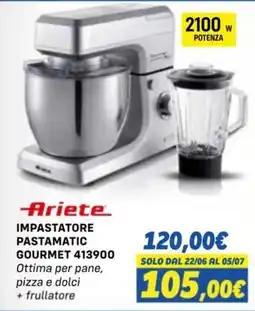 Orizzonte Ariete IMPASTATORE PASTAMATIC GOURMET 413900 offerta