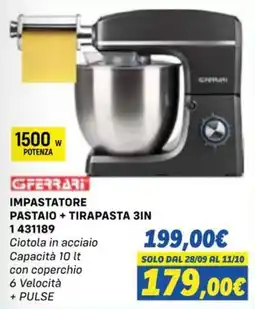 Orizzonte G Ferrari Impastatore Pastaio + Tirapasta 3in offerta
